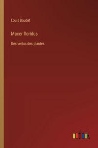 Macer floridus