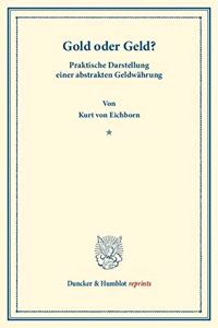 Gold Oder Geld?