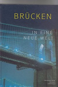 Brucken in Eine Neue Welt