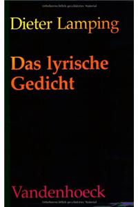 Das Lyrische Gedicht