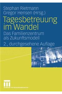 Tagesbetreuung Im Wandel