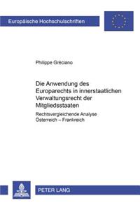 Die Anwendung Des Europarechts Im Innerstaatlichen Bereich
