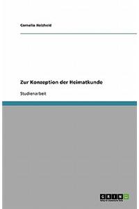 Zur Konzeption Der Heimatkunde
