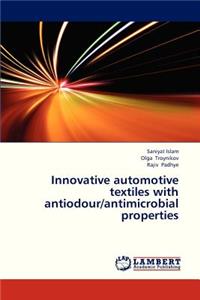Innovative Automotive Textiles with Antiodour/Antimicrobial Properties