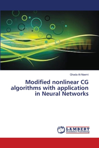 Modified nonlinear CG algorithms with application in Neural Networks