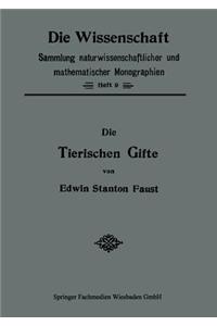 Tierischen Gifte