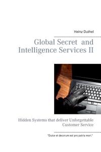 Global Secret and Intelligence Services II