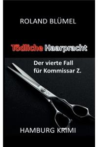 Tödliche Haarpracht