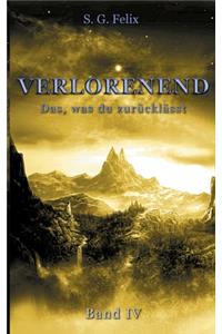 Verlorenend Band IV