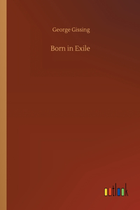 Born in Exile