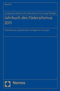 Jahrbuch Des Foderalismus 2011