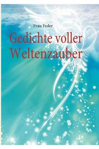 Gedichte voller Weltenzauber