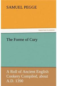 Forme of Cury