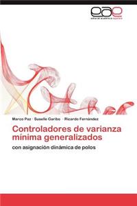 Controladores de varianza mínima generalizados