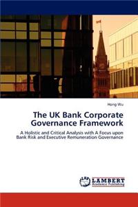 UK Bank Corporate Governance Framework