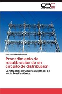 Procedimiento de Recalibracion de Un Circuito de Distribucion