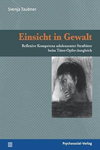 Einsicht in Gewalt