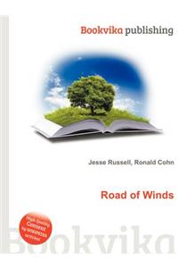 Road of Winds