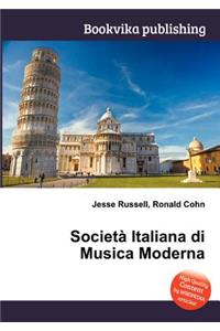 Societa Italiana Di Musica Moderna