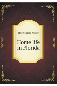 Home life in Florida
