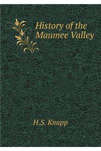 History of the Maumee Valley