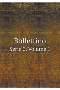 Bollettino Serie 3. Volume 1