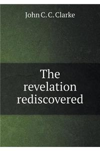 The Revelation Rediscovered