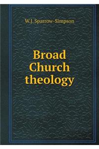 Broad Church Theology