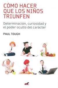Como Hacer Que Los Ninos Triunfen
