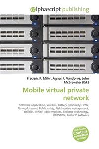 Mobile Virtual Private Network