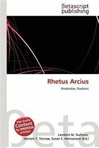 Rhetus Arcius