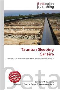 Taunton Sleeping Car Fire