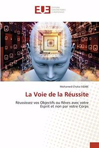 Voie de la Réussite