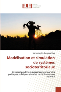 Modélisation et simulation de systèmes socioterritoriaux