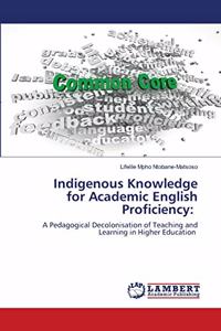 Indigenous Knowledge for Academic English Proficiency