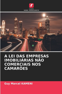 A Lei Das Empresas Imobiliárias Não Comerciais Nos Camarões