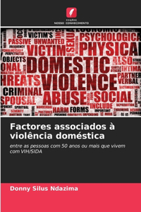 Factores associados à violência doméstica
