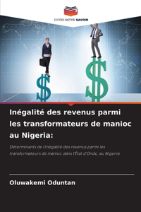 Inégalité des revenus parmi les transformateurs de manioc au Nigeria