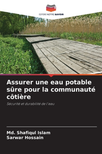 Assurer une eau potable sûre pour la communauté côtière
