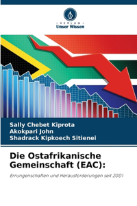 Die Ostafrikanische Gemeinschaft (EAC)