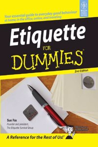 Etiquette for Dummies