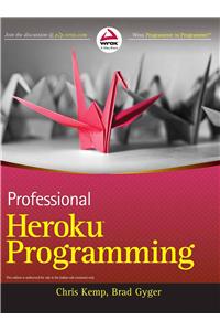 Professional Heroku Programming