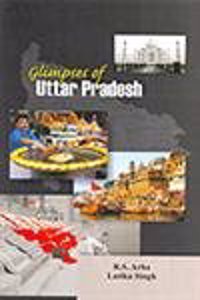 Glimpses Of Uttar Pradesh