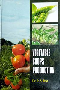 Vegetable Crops Production