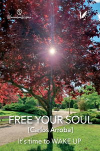 Free your soul