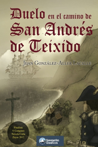 Duelo en el camino de San Andrés de Teixido