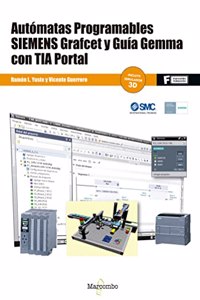 Automatas programables SIEMENS Grafcet y Guia Gemma con TIA Portal