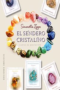 El Sendero Cristalino