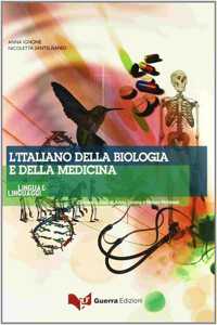 L'italiano della biologia e della medicina + CD