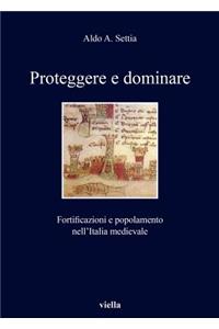 Proteggere E Dominare